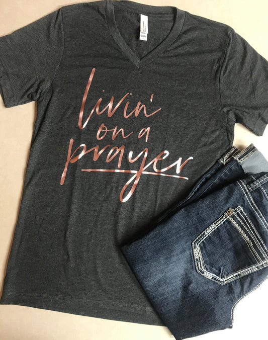 Short Sleeve V-Neck T-Shirt Livin’ on a Prayer